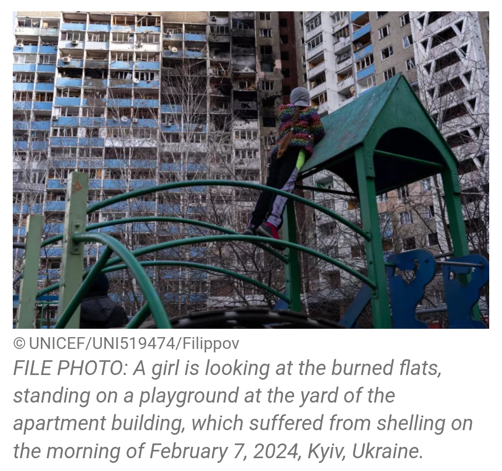 70% of Ukrainian Children Deprived of Basic Needs Amid Ongoing War: UNICEF. 